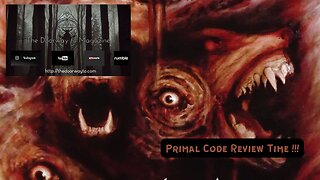 Relapse - Primal Code - Opaque Fixation- Video Review