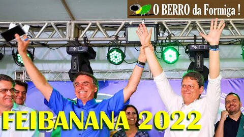 FEIBANANA 2022 - Pariquera-Açu-SP - 12/05/2022