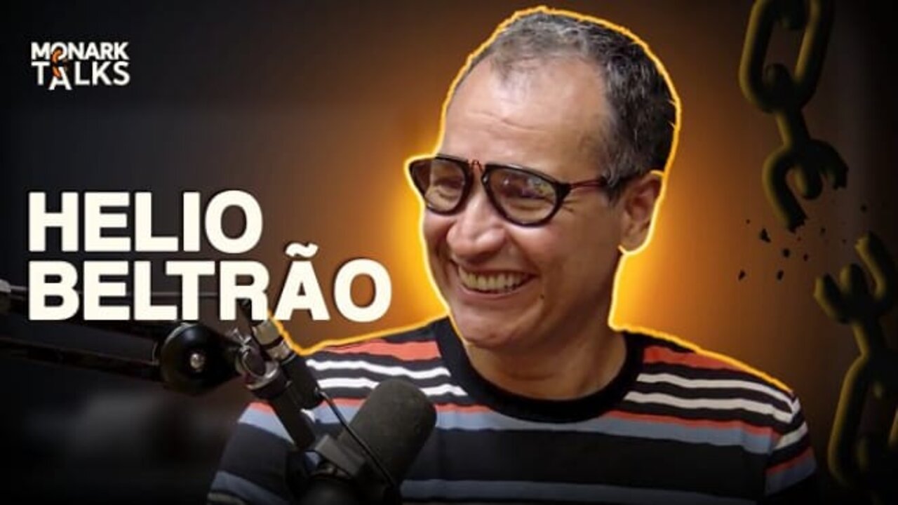 Helio Beltrão Monark Talks 09