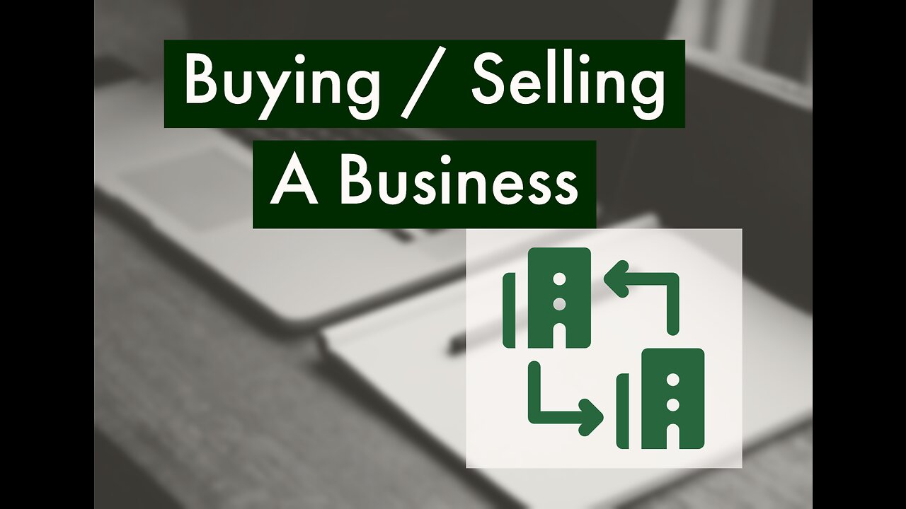 Buying or Selling a Small Business