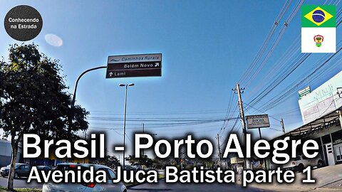 🚗 🌞 Dirigindo por Porto Alegre, avenida Juca Batista, parte 1.