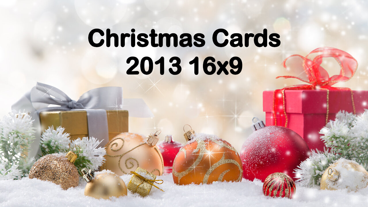 Christmas Cards 2013 16x9