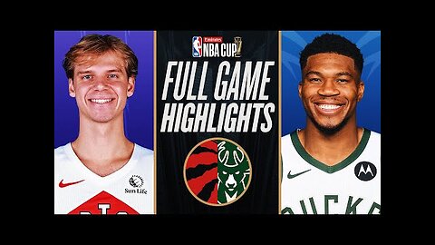 RAPTORS at BUCKS | EMIRATES NBA CUP 🏆 | FULL GAME HIGHLIGHTS | November 12, 2024