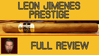 Leon Jimenes Prestige (Full Review) - Should I Smoke This