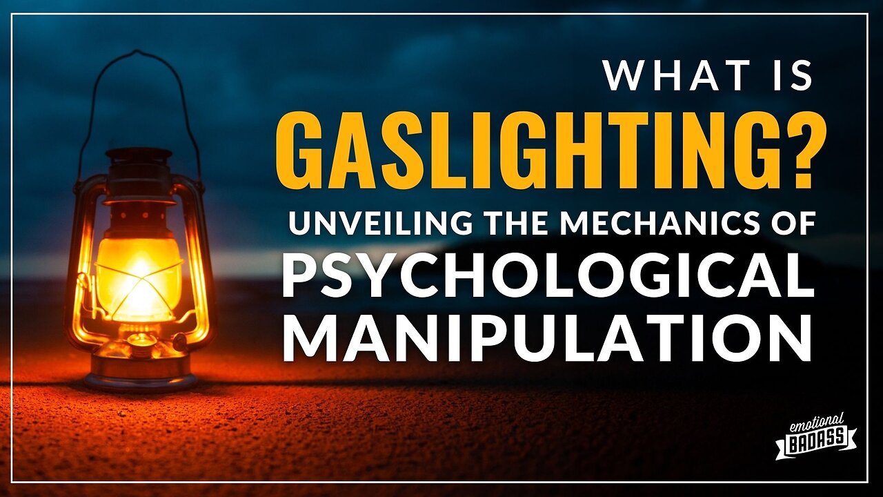 What is Gaslighting? Unveiling the Mechanics of Psychological Manipulation