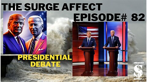 Presidential debate Trump and Biden Episode # 82