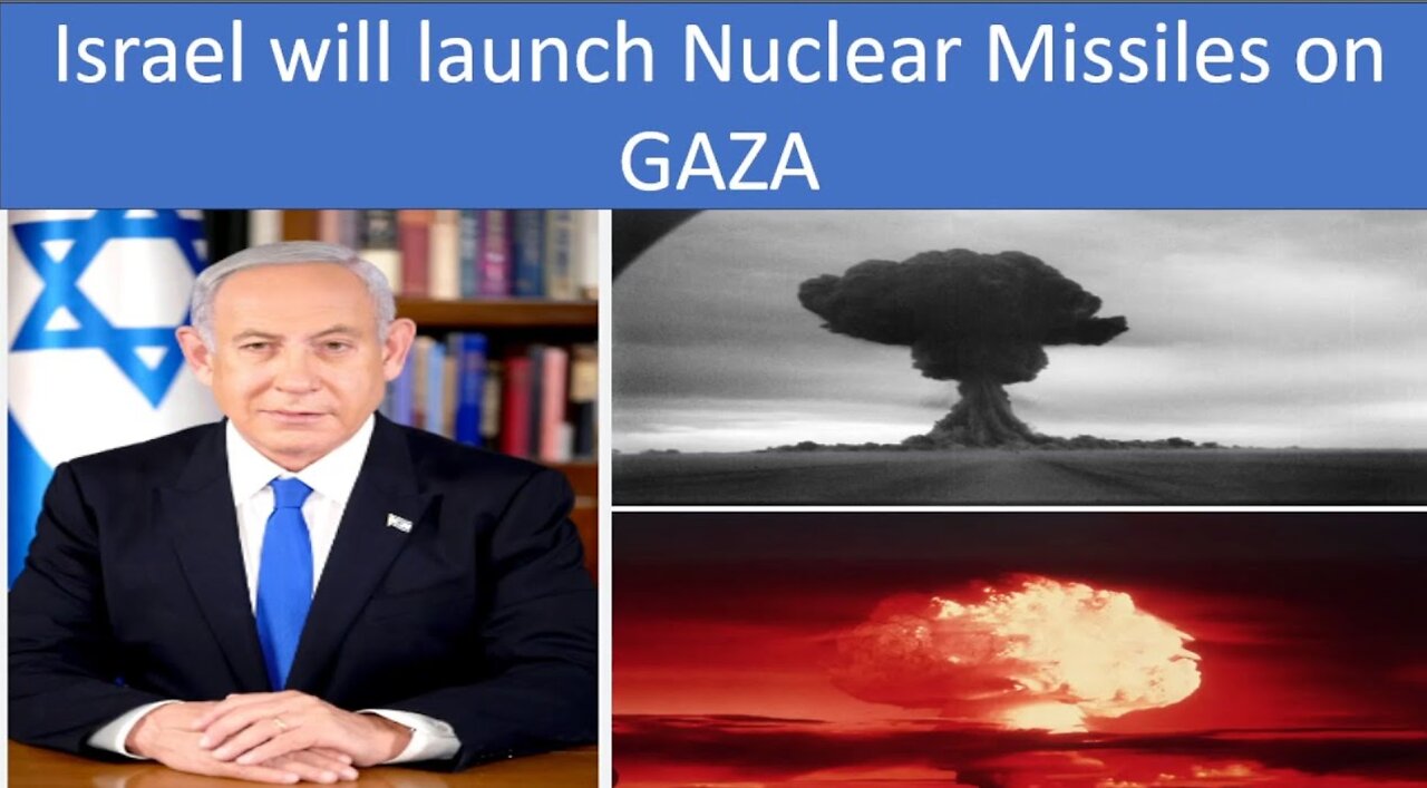 Israel will launch Nuclear bomb on GAZA | English