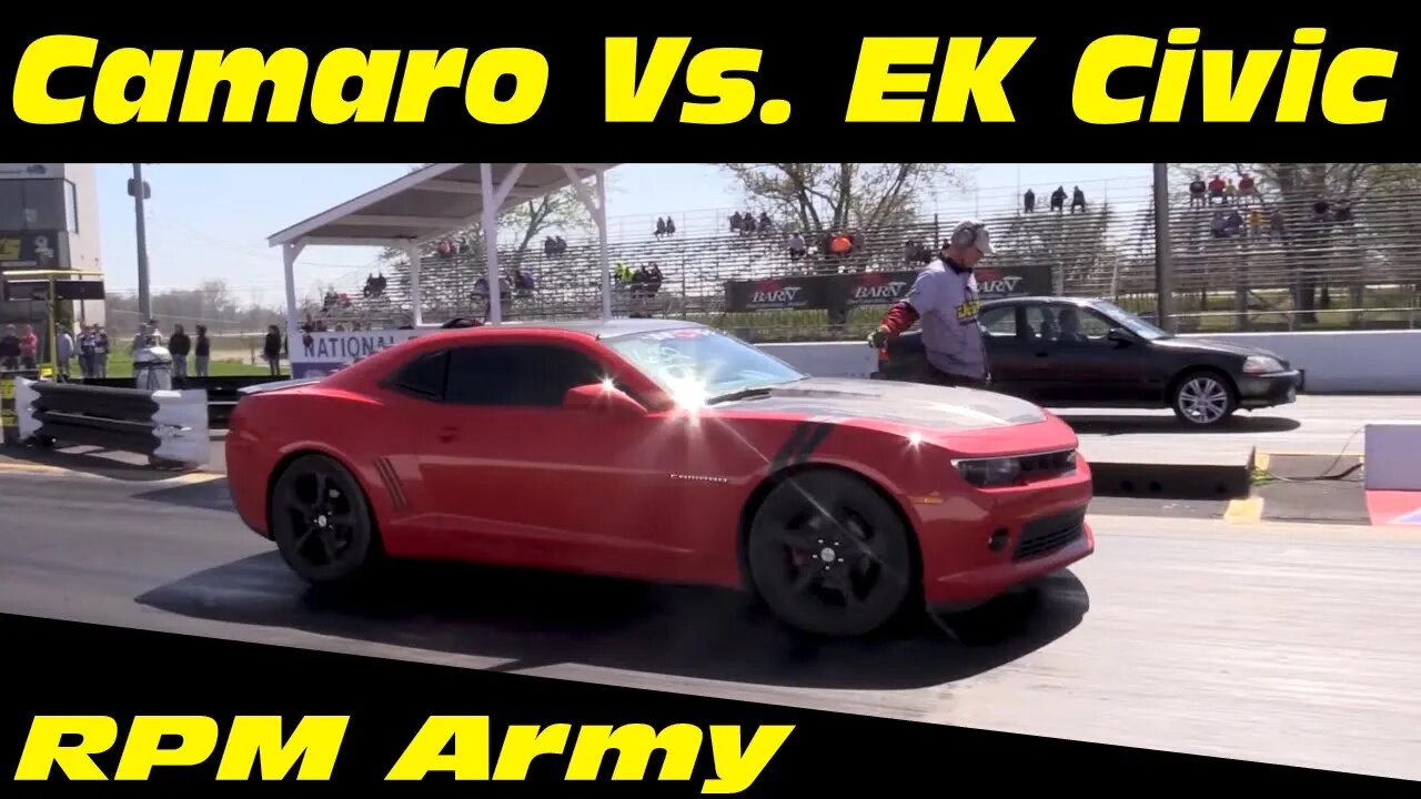 Chevy Camaro Vs EK Honda Civic Drag Racing