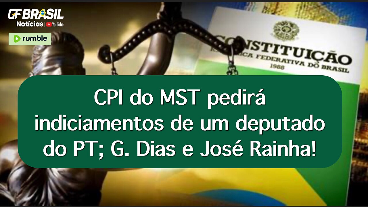 CPI do MST pedirá indiciamentos de um deputado do PT; G. Dias e José Rainha!