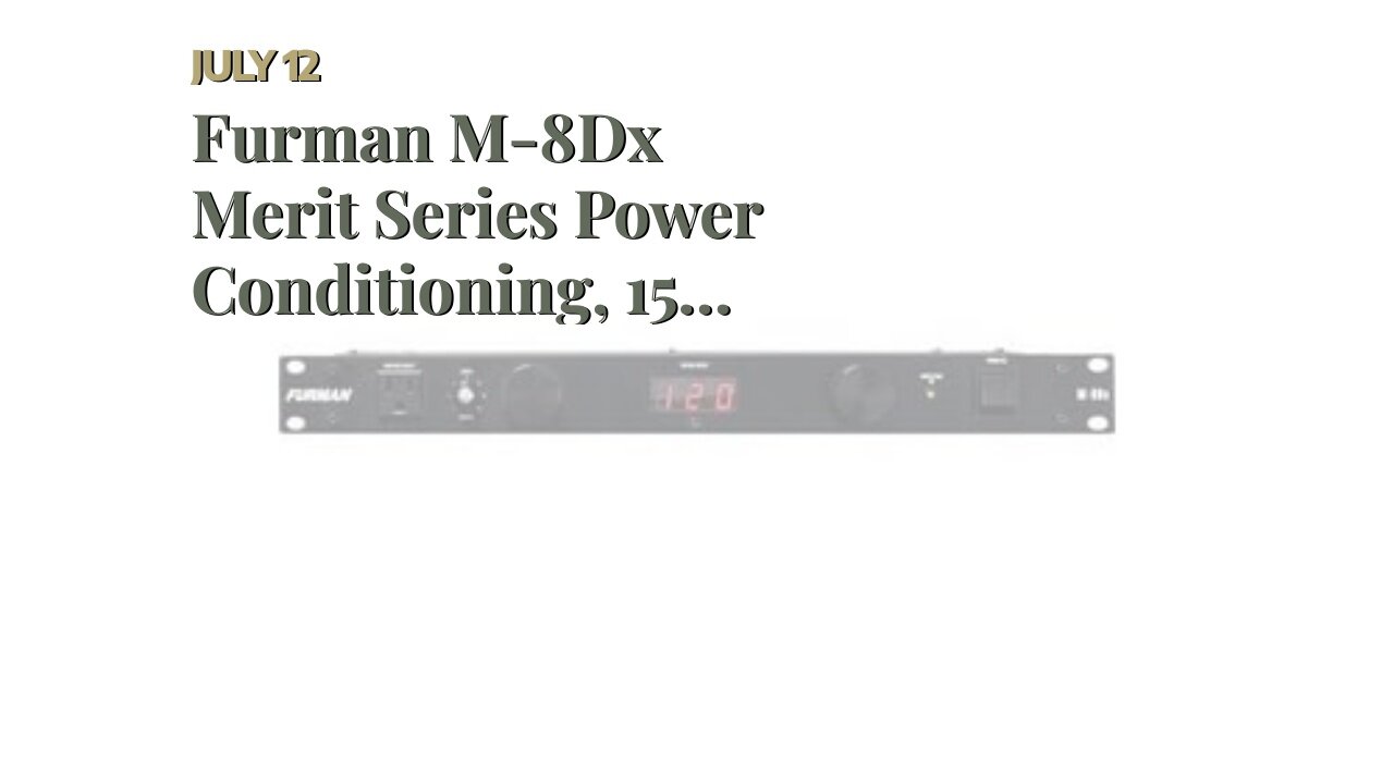 Furman M-8Dx Merit Series Power Conditioning, 15 Amp, 9 Outlets with Wall Wart Spacing, Pullout...