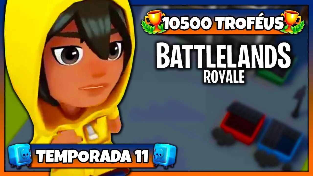 Battlelands Royale | 10500 Troféus na Temporada 11