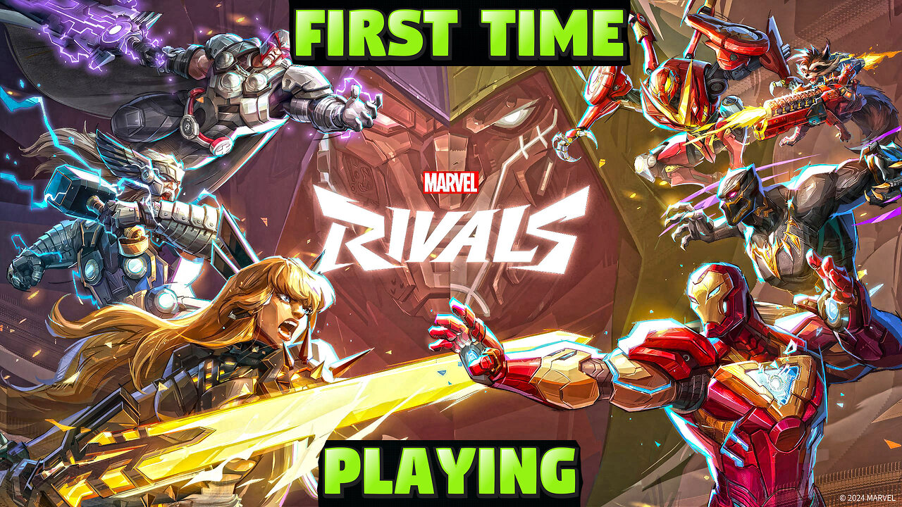 FIRST TIME PLAYING MARVEL RIVALS