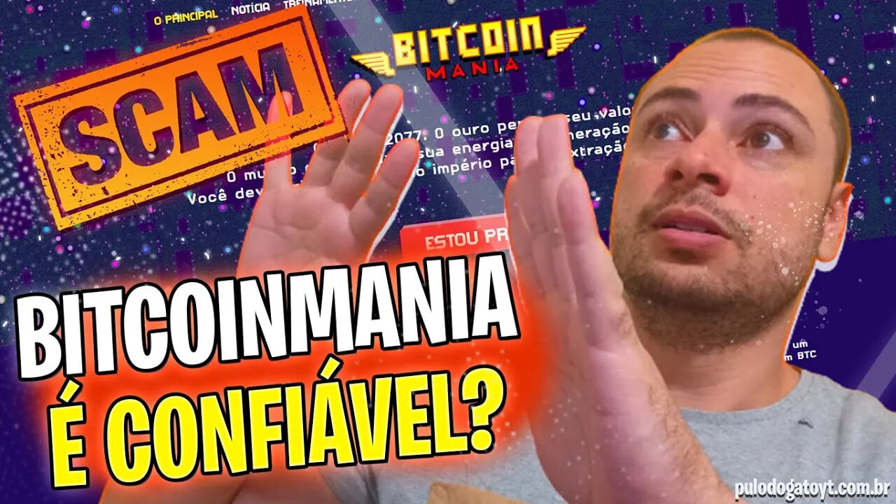 BITCOIN MANIA É SCAM? MINHA SINCERA OPINIÃO SOBRE O PROJETO