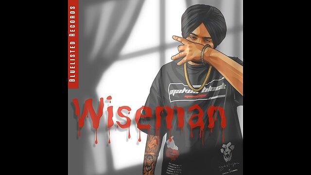 Wiseman Sidhu Moose Wala