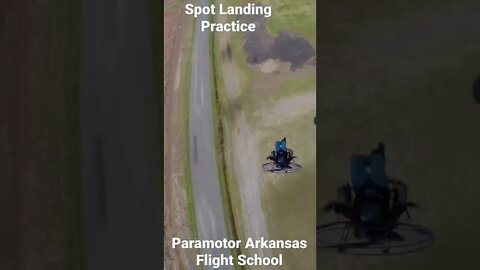 Paramotor Arkansas Flight School- Spot Landing Practice on a #paramotor