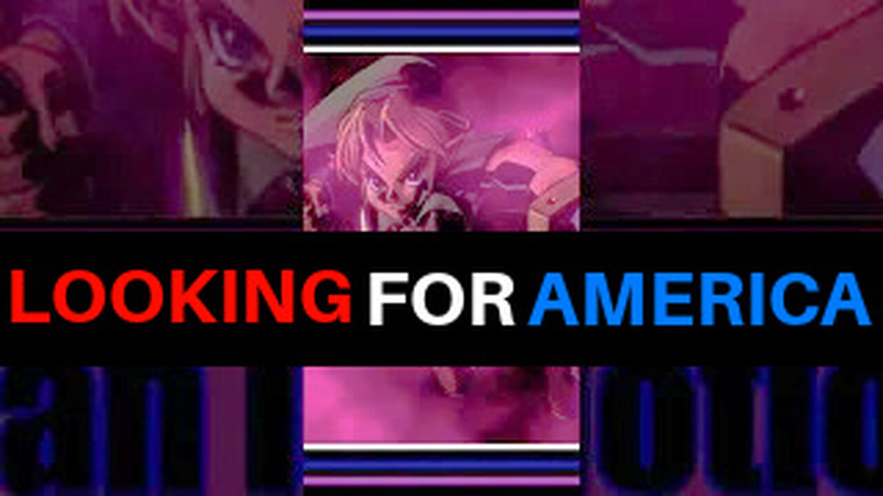 LOOKING FOR AMERICA