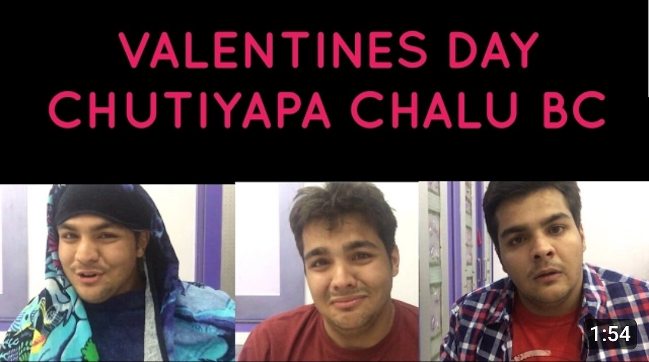 Valentine Day Chutiyapa Girls Vs Boys