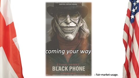 Black Phone - coming your way.