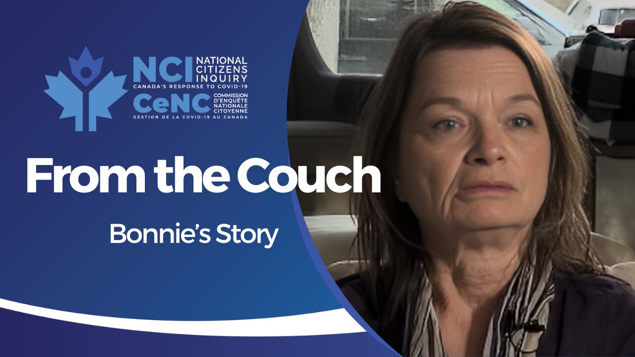 Citizens Voices | Bonnie's Story | National Citizens Inquiry