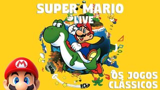 SUPER MARIO LIVE! VAMOS JOGAR OS CLÁSSICOS E BATER UM PAPO SOBRE A FRANQUIA!