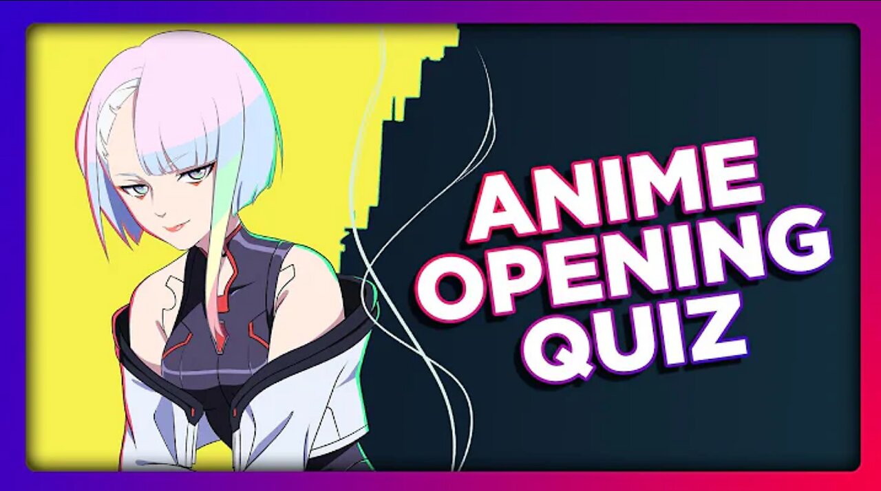 ANIME OPENING QUIZ (EASY ➜ VERY HARD) - 50 Openings