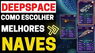 DEEPSPACE COMO ESCOLHER AS MELHORES NAVES E MINERAR MAIS