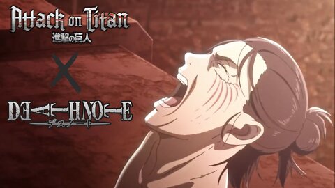 Attack On Titan Final Season Part 2 Opening But it's Death Note Opening