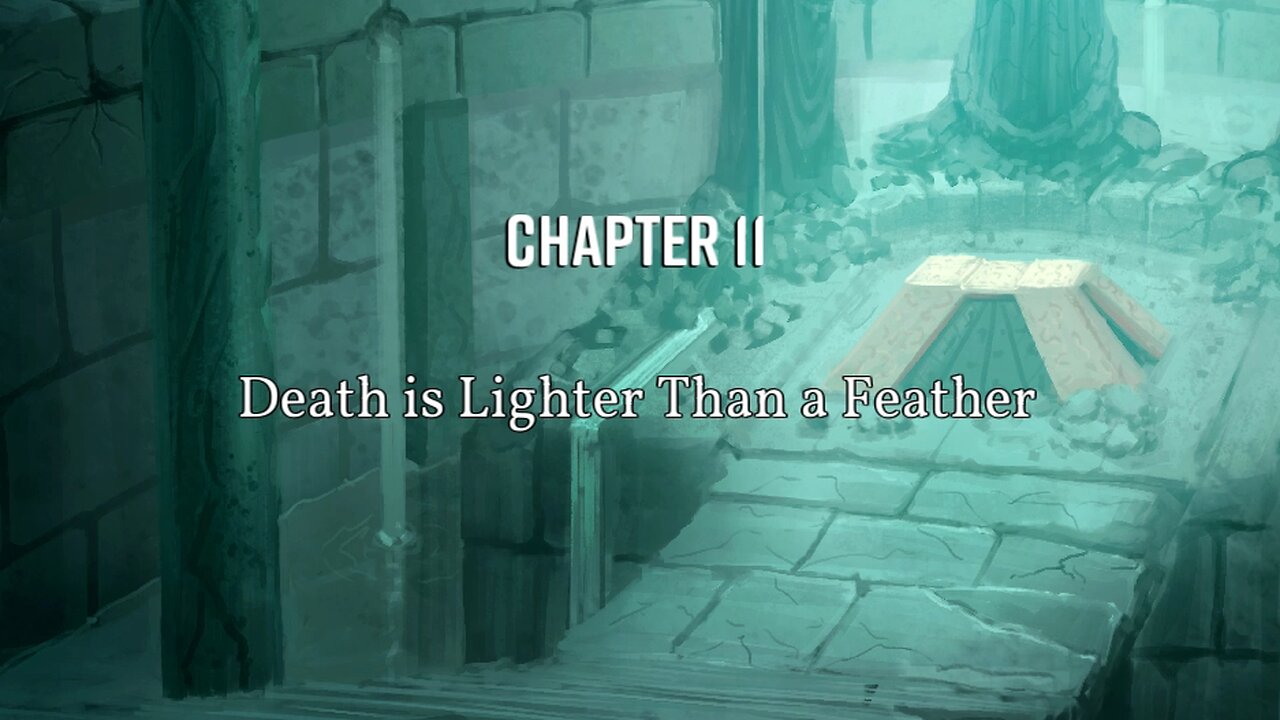 Dark Deity part 11, Death is Lighter that a feather