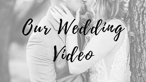 Life with the Lawson’s Official Wedding Video