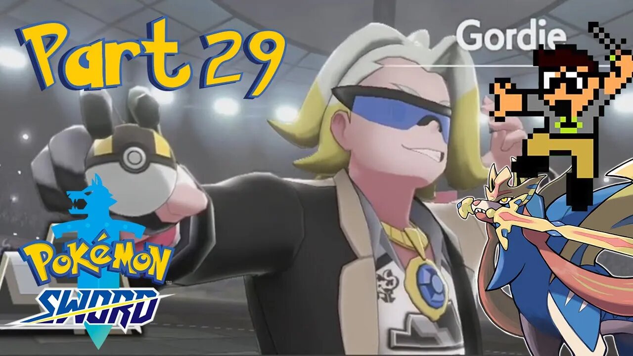 VS Gordie Part 29 Pokemon Sword