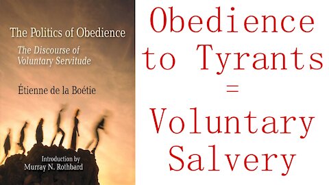 Voluntary Servitude through Obedience