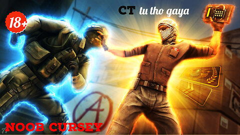 CS_GO INDIA FUNNY MOMENT... (18+ TALKS_NOT FOR KIDS).....#counterstrikeglobaloffensive