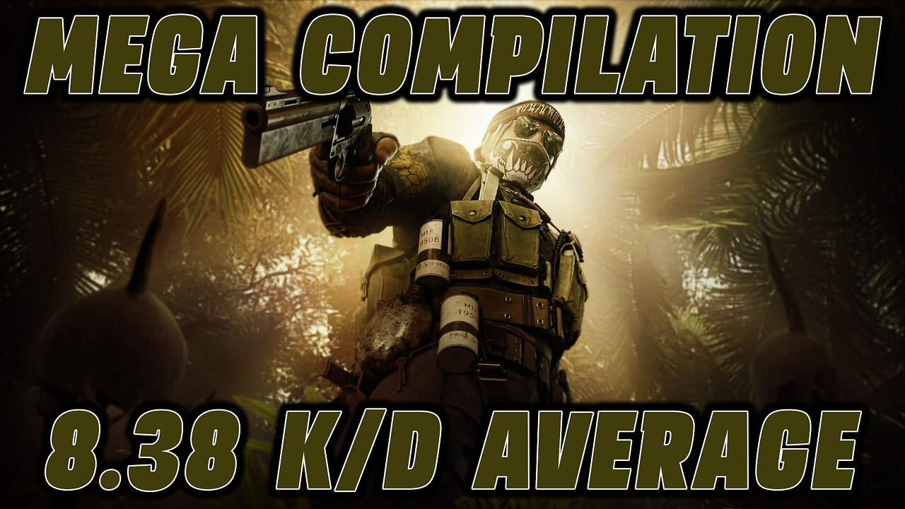 MEGA COMPILATION 5 OF 7 | 8.38 K/D