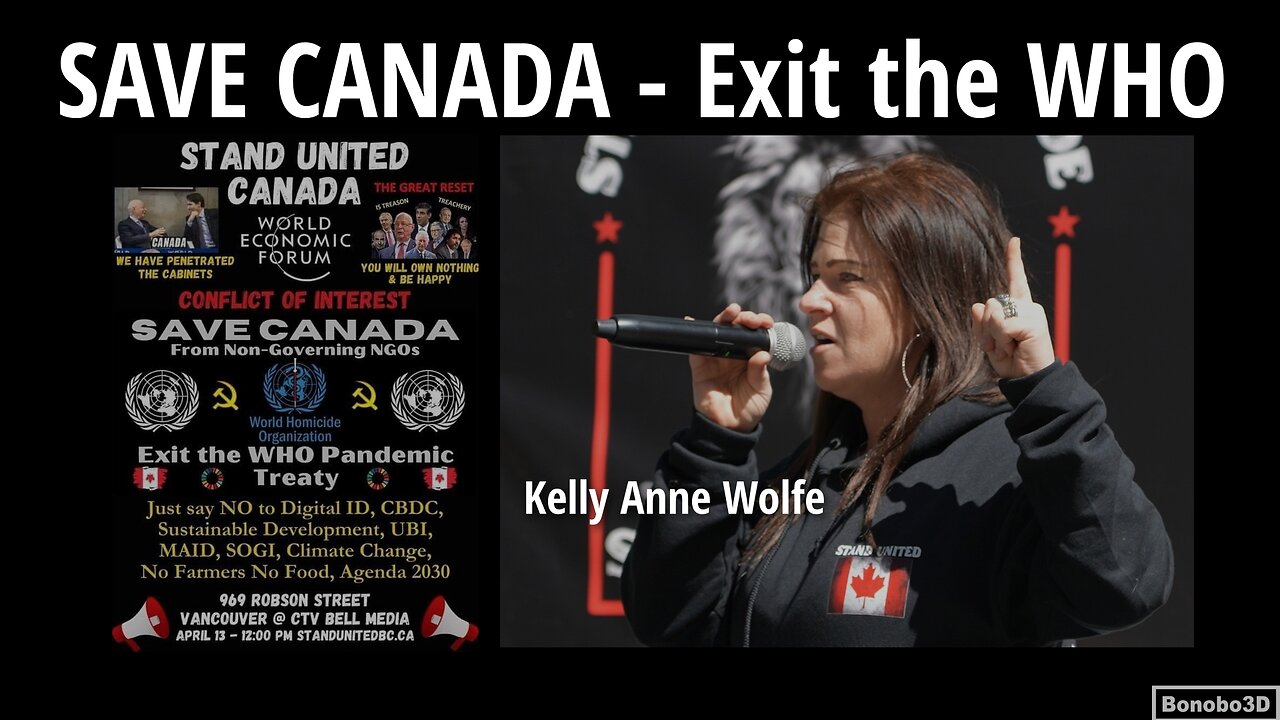 Save Canada - Exit the WHO - Kelly Anne Wolfe