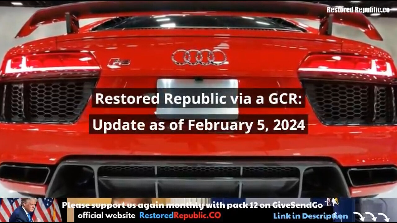 Restored Republic via a GCR Update as of February 5, 2024