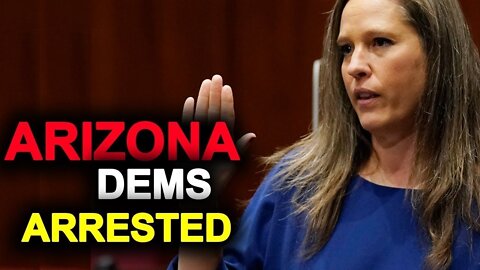 ARIZONA DEMS ARRESTED