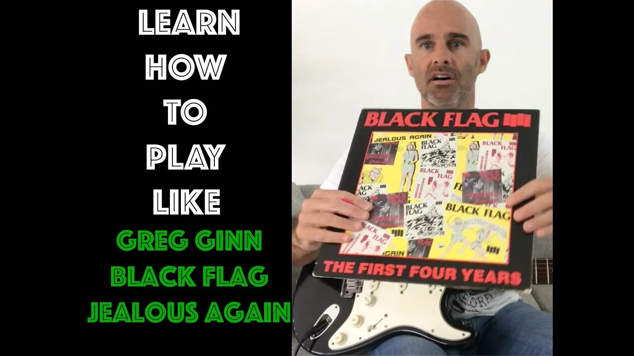 Play Guitar Like Greg Ginn/Black Flag! - Mini Lesson Based On Jealous Again - Begin/Interm Players
