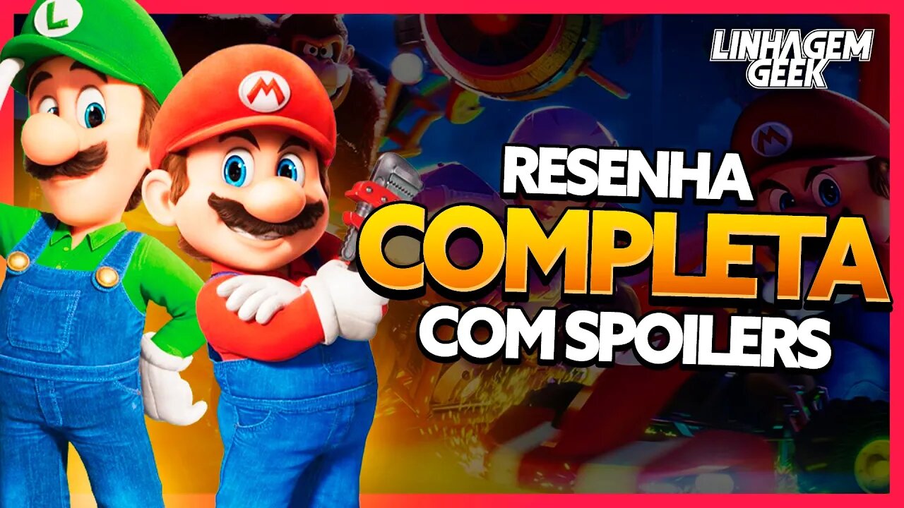 NO DETALHE E COM AMOR! SUPER MARIO BROS: O FILME [RESENHA COM SPOILERS]