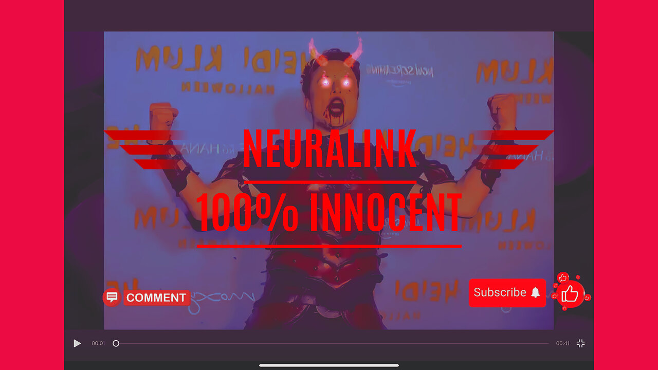 Elon Musk’s Neuralink 100% INNOCENT