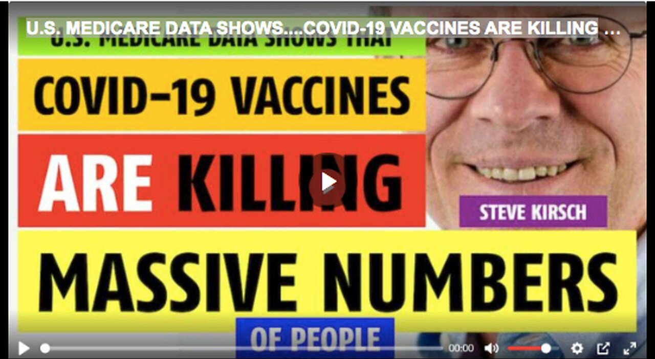 U.S. MEDICARE DATA SHOWS....COVID-19 VACCINES ARE KILLING