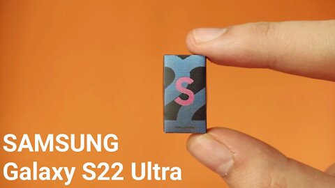 Samsung galaxy s22 ultra miniature unboxing mini phone