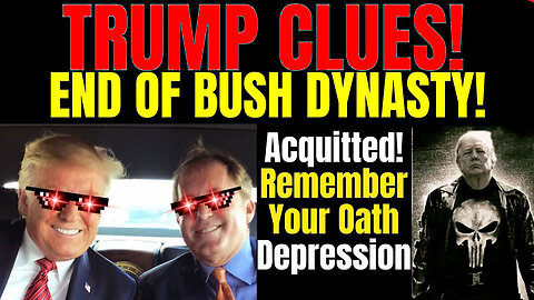 Trump Clues - Paxton Acquitted - End of Bush Era 9.18.2023