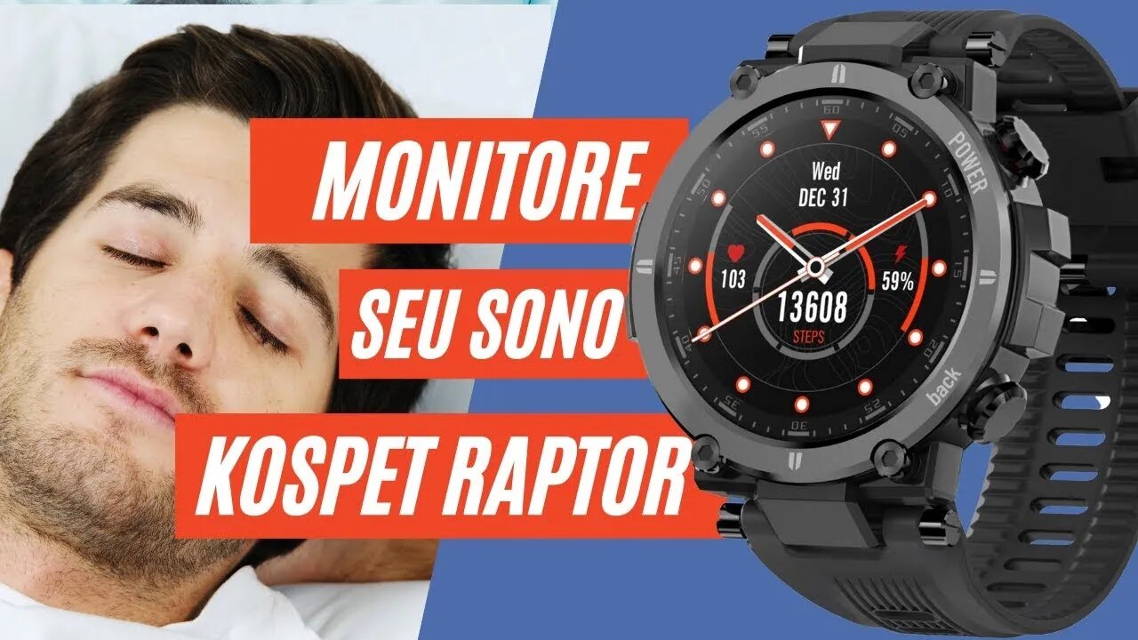 AUTO SLEEP, COM SMARTWATCH KOSPET RAPTOR Será que funciona Incômoda dormir com ELE PRECISA ATIV