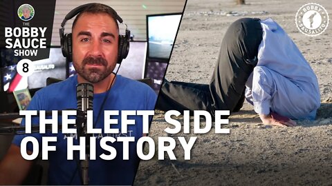 THE LEFT SIDE OF HISTORY | Ep. 8