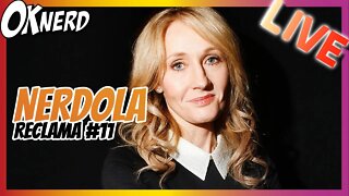 NERDOLA RECLAMA 11 - JK Rowling, He-man, Rippaverse