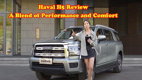 Haval H5 Review: A Blend of Performance and Comfort