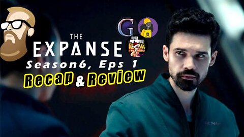 The Expanse Season 6 Episode 1 Recap & Review with Nerdrotic