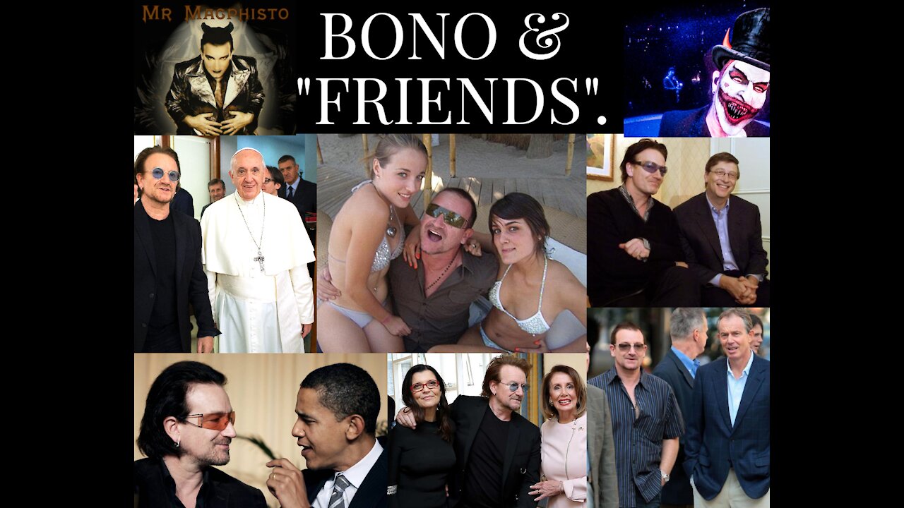 Bono & 'Friends' 👀🔥🔥💊💊📢📢