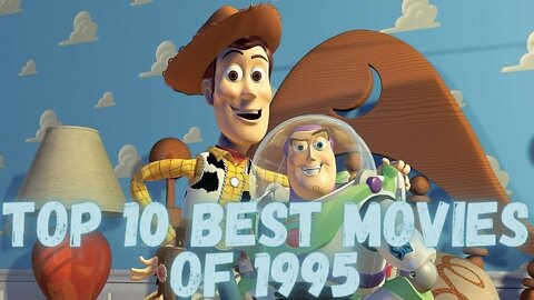 Top 10 Best Movies of 1995