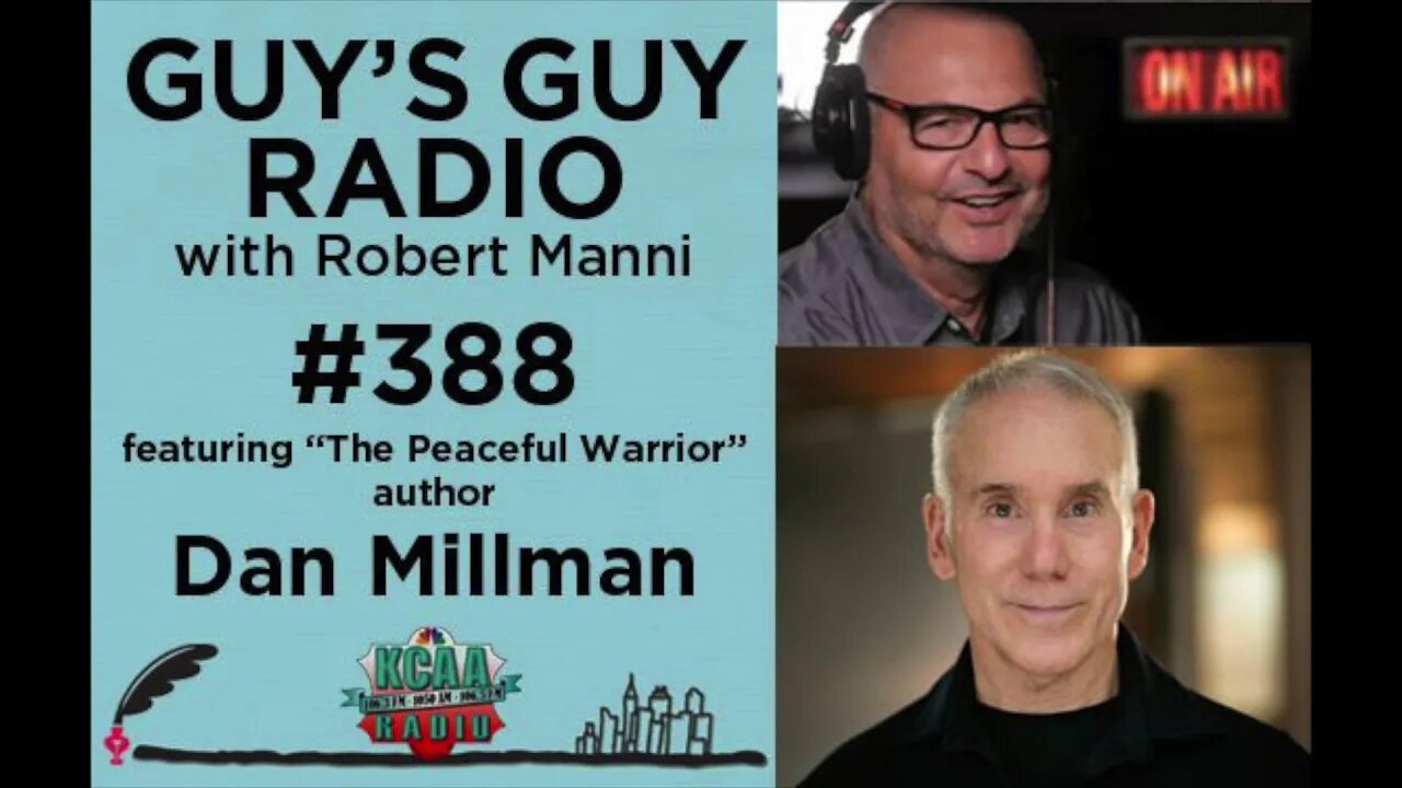 #388 "The Peaceful Warrior" Author Dan Millman